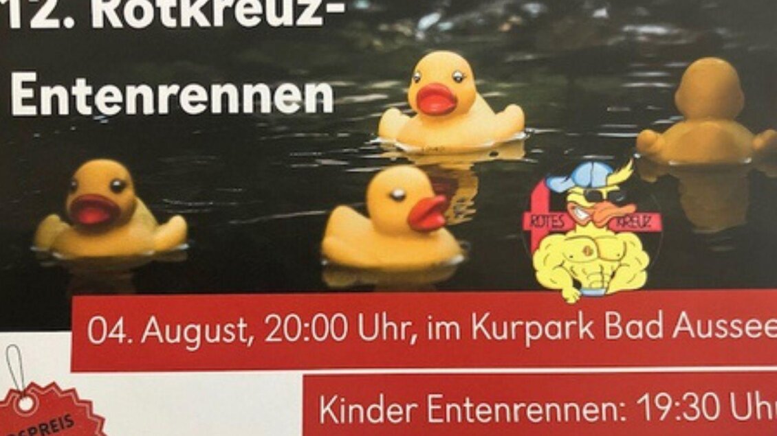 <p>Das Plakat vom 12. Rotkreuz-Entenrennen in Bad Aussee am 04.August, 20:00 Uhr in Bad Aussee im Kurpark mit gelben Quietscheente im Wasser. </p> | © TVB Ausseerland - Salzkammergut, www.ausseerland.at