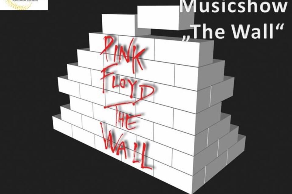 Planetarium Judenburg - PINK FLOYD "THE WALL" - Impression #1