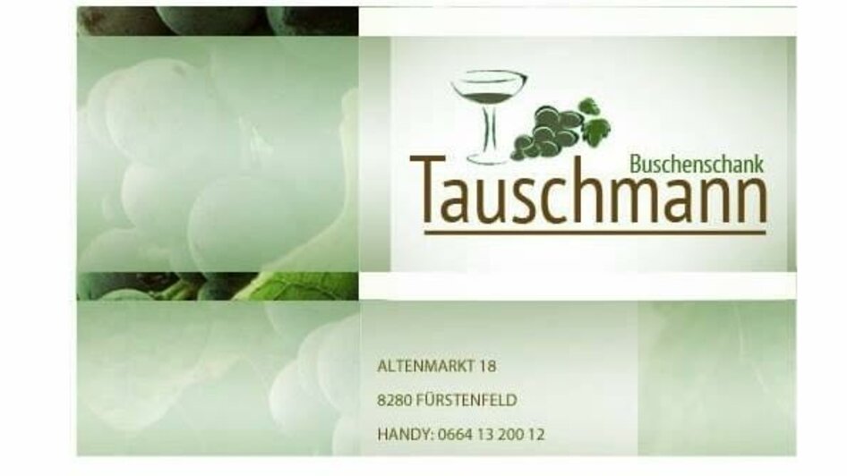 Tauschmann | © Buschenschank Tauschmann