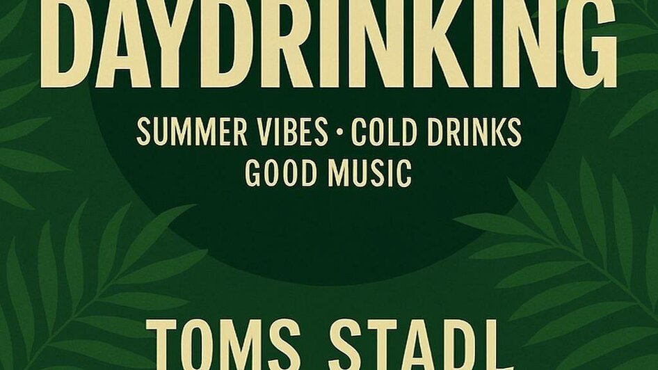Levs Daydrinking_Toms Stadl_Oststeiermark | © Heschl Thomas